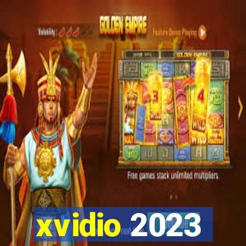 xvidio 2023